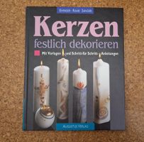 Kerzen festlich dekorieren: Das Buch für die Winterzeit!