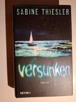 Sabine Thiesler: "Versunken" - Thriller!