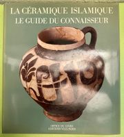 Jean Soustiel: La Céramique Islamique.