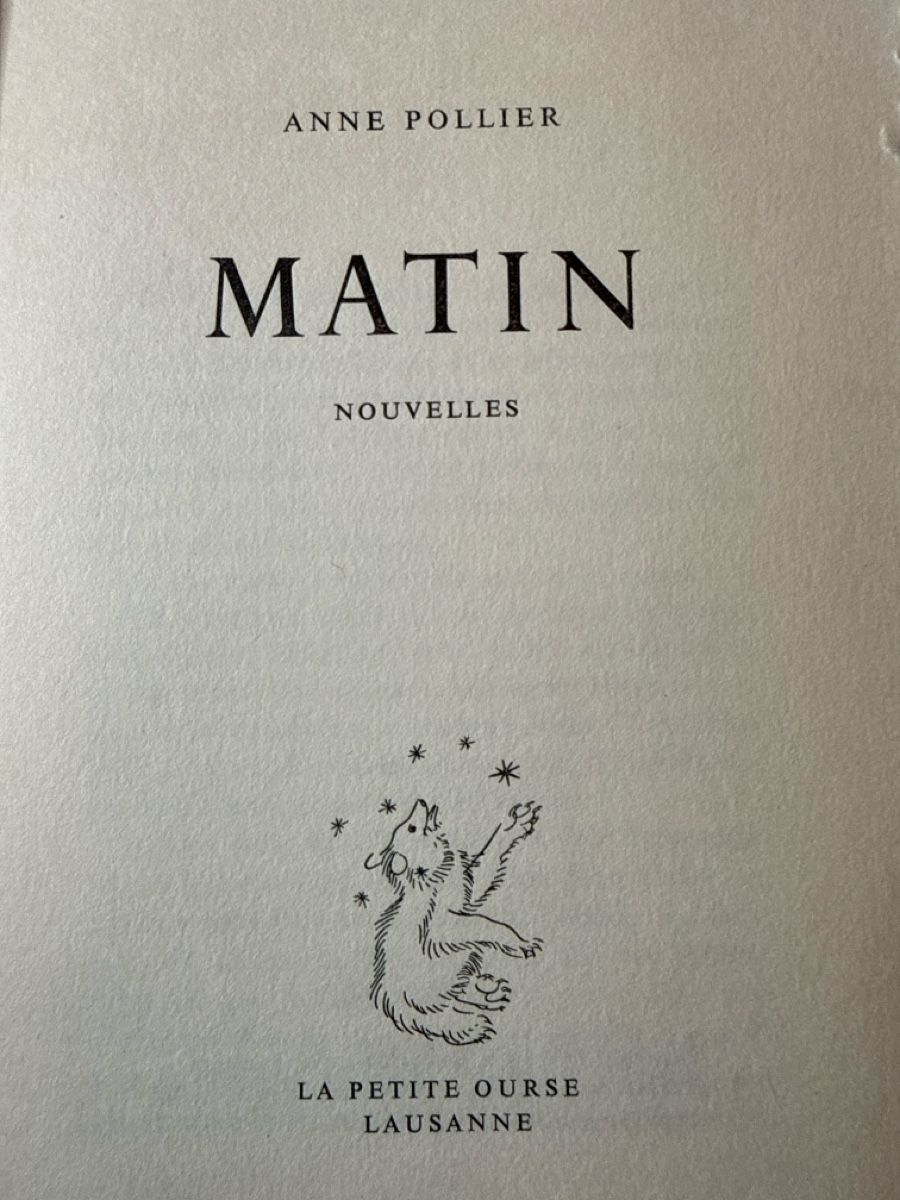Bücher: POLLIER Anne. Matin – Gebraucht aus Schmitten FR von Hohezelg