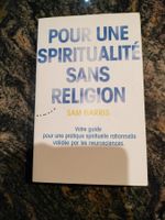Pour une spiritualité sans religion Sam Harris José Le Roy