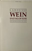 Larousse Wein Enzyklopädie Weinregionen Welt top Rarität neu