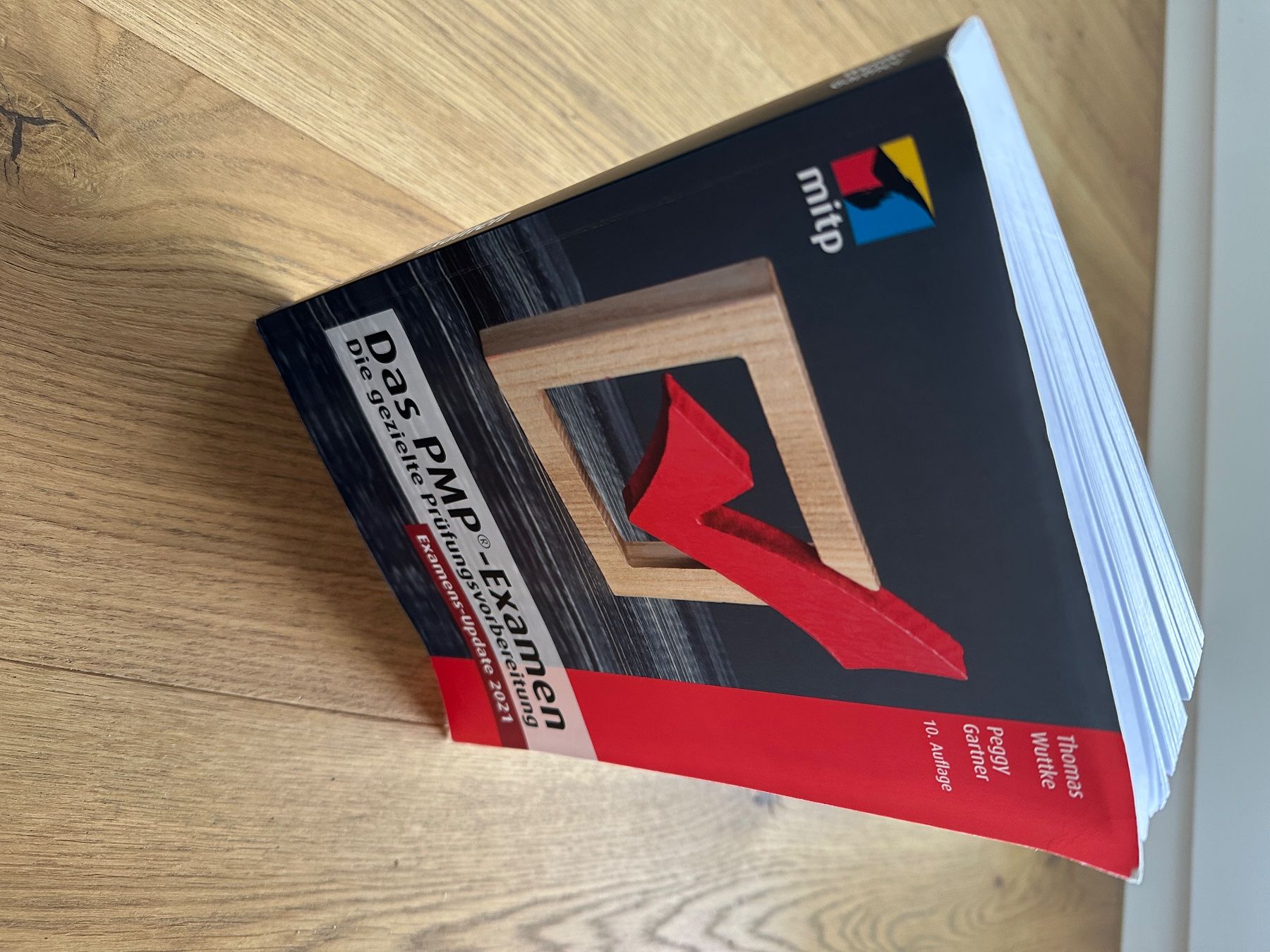 Bücher: Thomas Wuttke: Das PMP®-Examen, 10. Auflage – Gebraucht aus Baar von renbee 3