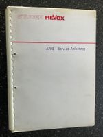 ReVox A 700 Service-Anleitung