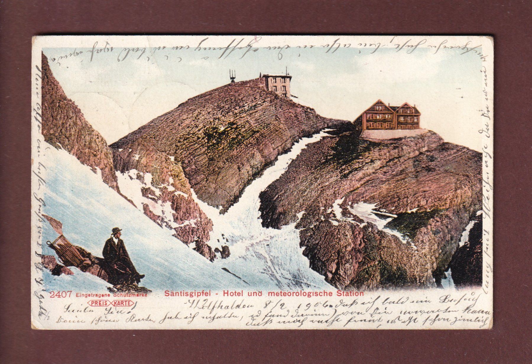 Cartoline postali: SÄNTISGIPFEL - Hotel - Mann - 1906 – Usato da Pully venduto da nicecards
