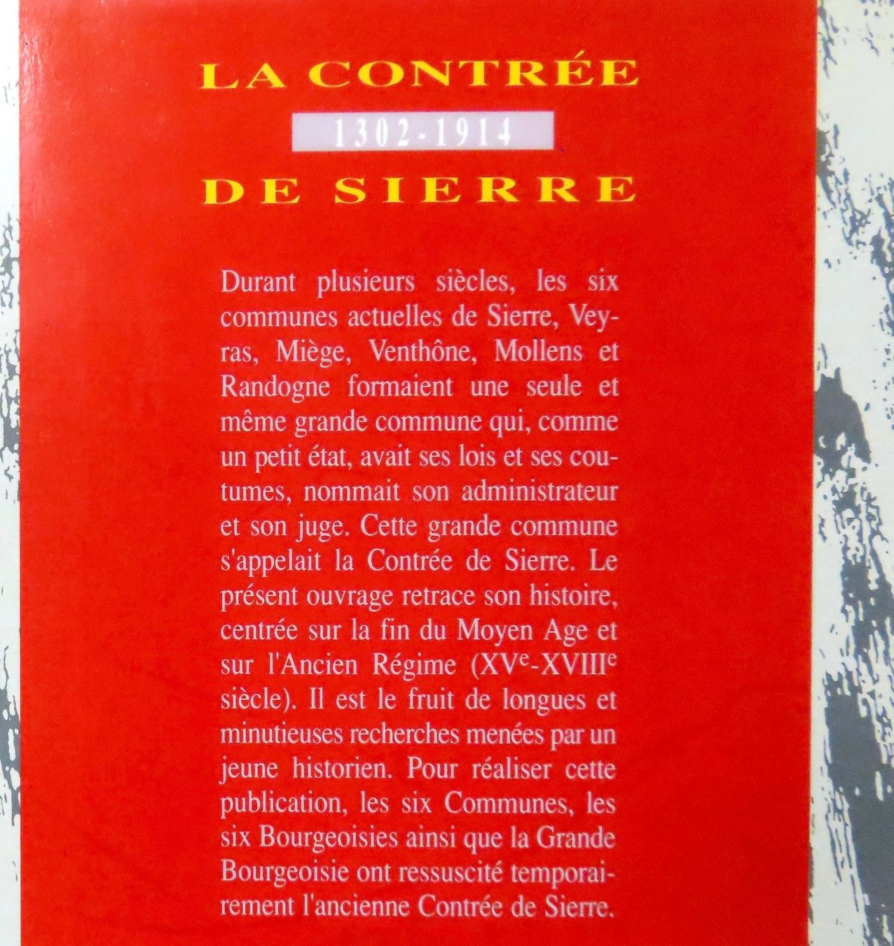 Bücher: La contrée de Sierre 1302-1914 – Gebraucht aus Le Locle von LibrairieLaBergerie 2