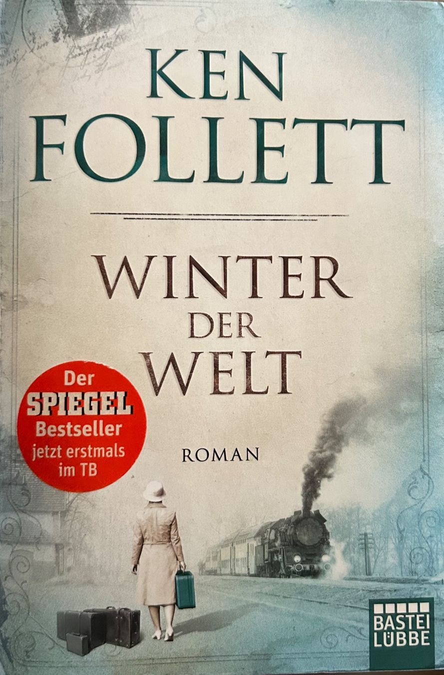 Bücher: WINTER DER WELT  - KEN FOLLETT - BROSCHIERT – Gebraucht aus Buchs AG von fischli610