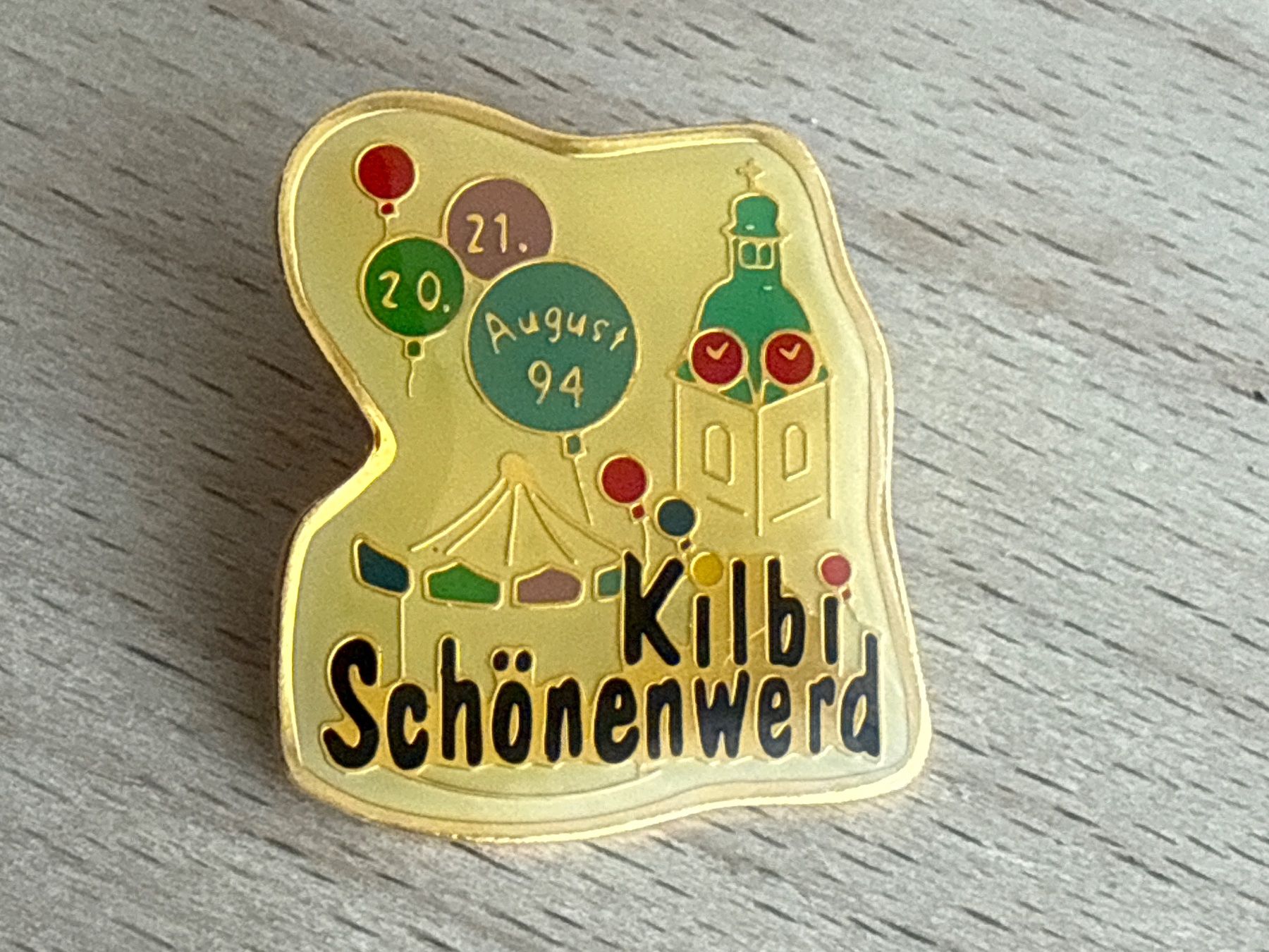 Plaketten & Abzeichen: Pin Kilbi Schönenwerd August 94 – Gebraucht aus Glattbrugg von Schweigmatt
