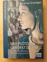 UND PLÖTZLICH GEHÖRST DU IHM