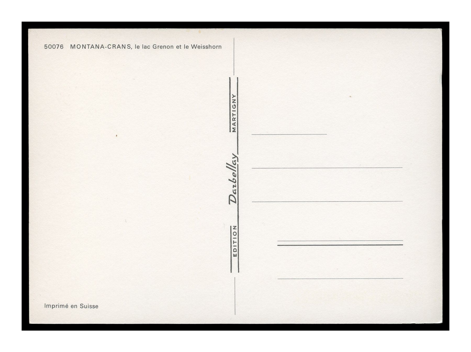 Cartoline postali: MONTANA-CRANS - 1960 "Le Lac Grenon" – Usato da Onex venduto da gonsla01 1