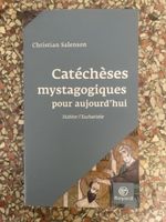 Livre Catéchèses mystagogiques Christian Salenson