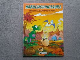 Nabuchodinosaure no 1 (prélude à l'apeupréhistoire) E.O 1991