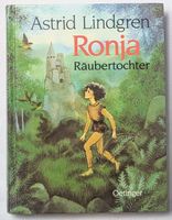 Ronja Räubertochter - Astrid Lindgren - (Pippi Langstrumpf)