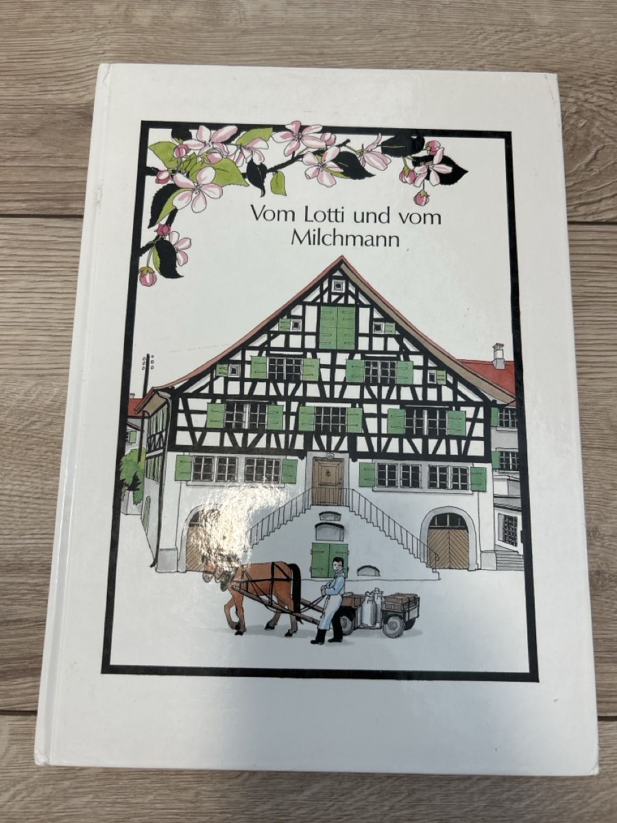 Libri: Vom Lotti und vom Milchmann – Usato da Maienfeld venduto da Jasmin_laeser