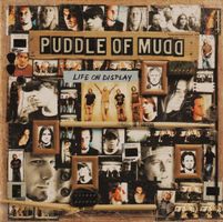 CD Puddle of Mudd - Life on display (2003)