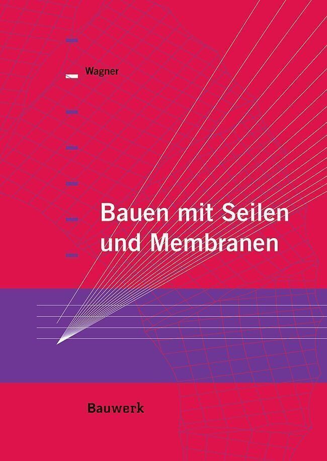 Bücher: Bauen mit Seilen und Membranen – Gebraucht aus Chur von verginer87