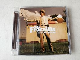 The Fratellis  -  Here We Stand