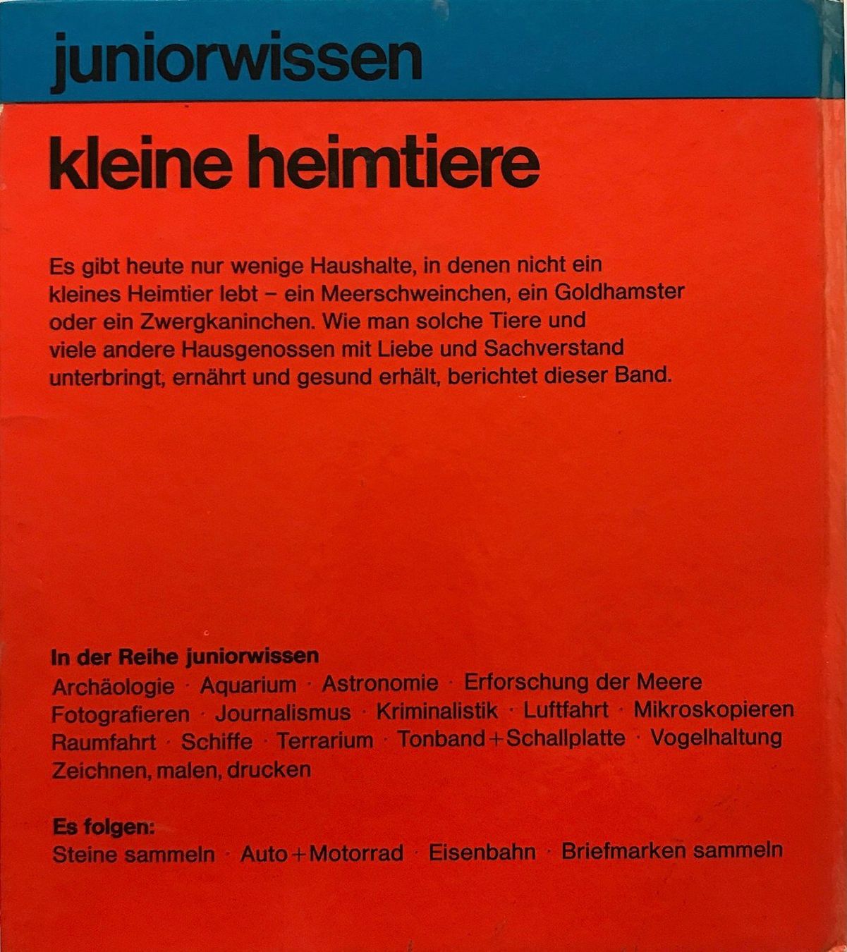 Bücher: Juniorwissen kleine Heimtiere – Gebraucht aus Sarnen von Livres 1