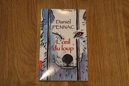 Daniel Pennac - L'oeil du loup, livre de poche