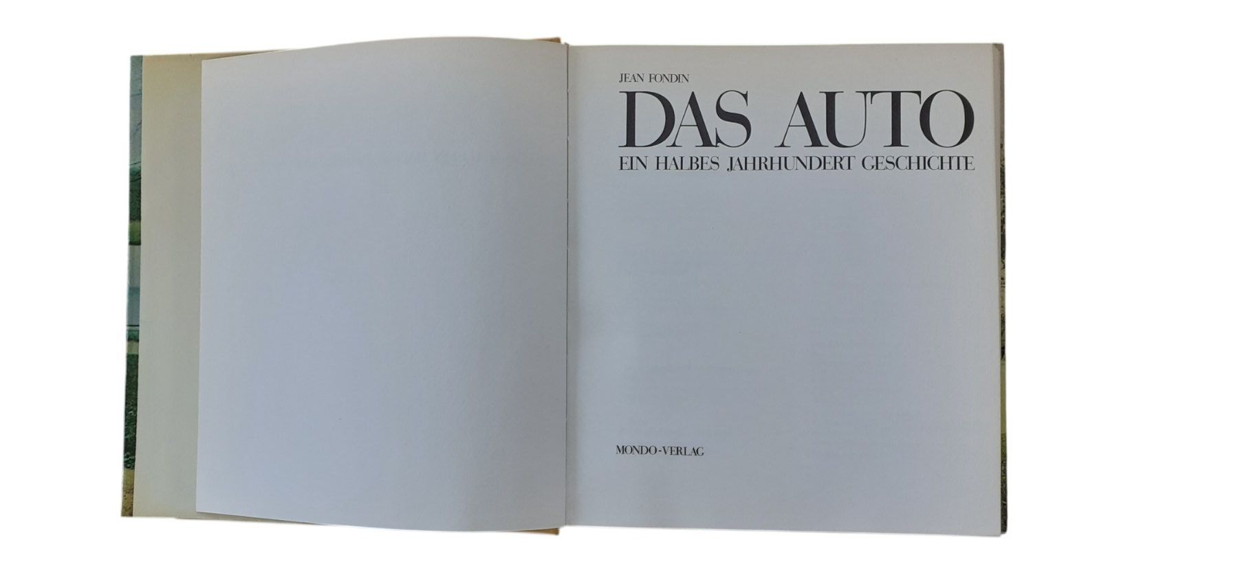Livres: Das Auto - Ein halbes Jahrhundert Geschichte – D'occasion à Mörschwil par aik_x8mc 1