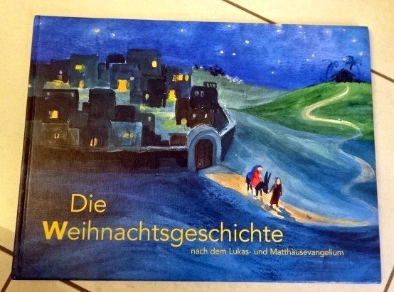 Bücher: Die Weihnachtsgeschichte illustriert – Gebraucht aus Wetzikon ZH von strubeli024