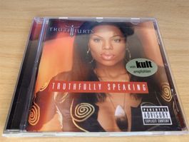 Truth Hurts – Truthfully Speaking