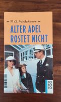 "Alter Adel rostet nicht" Rarität von P.G Wodehouse