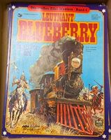 Leutnant Blueberry - Das eiserne Pferd, Band 4