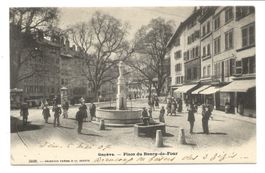 Genève - ville - Place du Bourg-de-Four - Fontaine - 1907