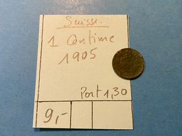 SUISSE : 1 CENTIMES 1905