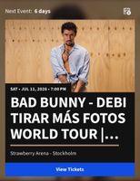 3 x VIP Bad Bunny Golden Circle 11.07.26 Stockholm