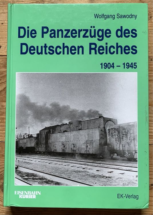 Buch Die Panzerzüge des Deutschen Reiches 1