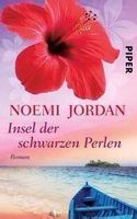 Insel der schwarzen Perlen - Noemi Jordan - Taschenbuch