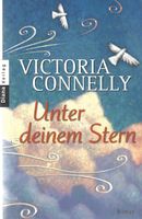 Connelly Victoria - Unter deinem Stern / Roman