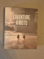 L'Aventure à moto  De New York à Ushuaïa