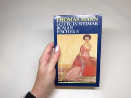 ROMAN: Thomas Mann, Lotte in Weimar