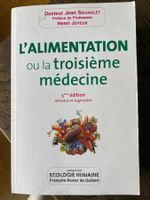 L'alimentation, ou la troisième médecine, Jean Seignalet