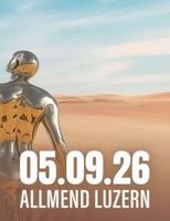 2 Stehplatztickets Energy Air 5.9.25 - Luzern