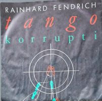 Vinyl Single Rainhard Fendrich - Tango Korrupti