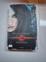 Vampire Academy Band 5 - Seelenruf