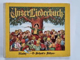 Antikes Liederbuch "Unser Liederbuch" von B. Schott's Söhne