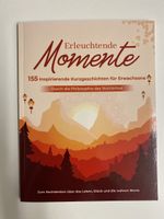 Inspirierende Kurzgeschichten "Erleuchtende Momente"