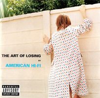 CD American Hi-Fi - Art of losing (2003)