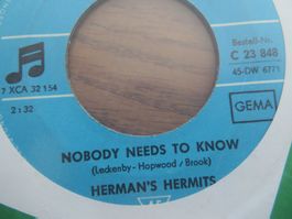 Herman's Hermits Single: Nobody Needs To Know, Vintage! (C)