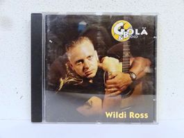 CD GÖLÄ & BÄND / WILDI ROSS