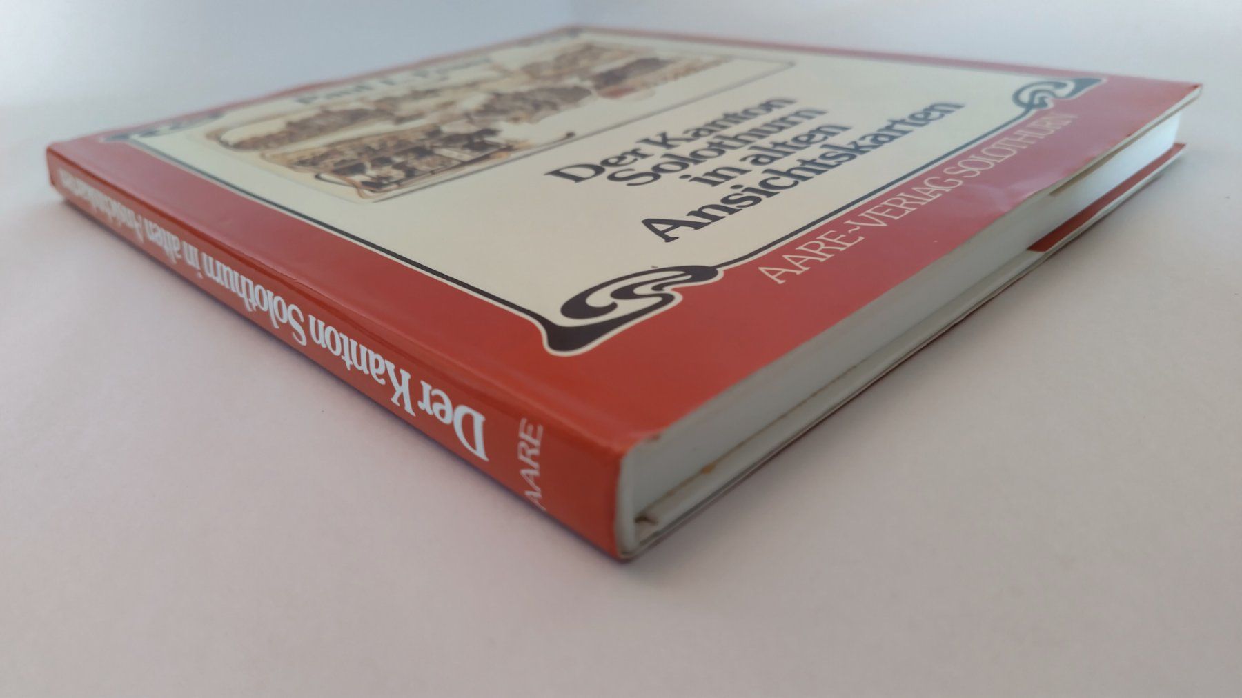 Libri: Der Kanton Solothurn in alten Ansichtskarten / Buch 1980 – Usato da Bellach venduto da JingleJerry 1
