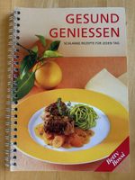 Gesund Geniessen - Betty Bossi