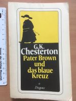 Pater Brown und das blaue Kreuz; G.K. Chesterton