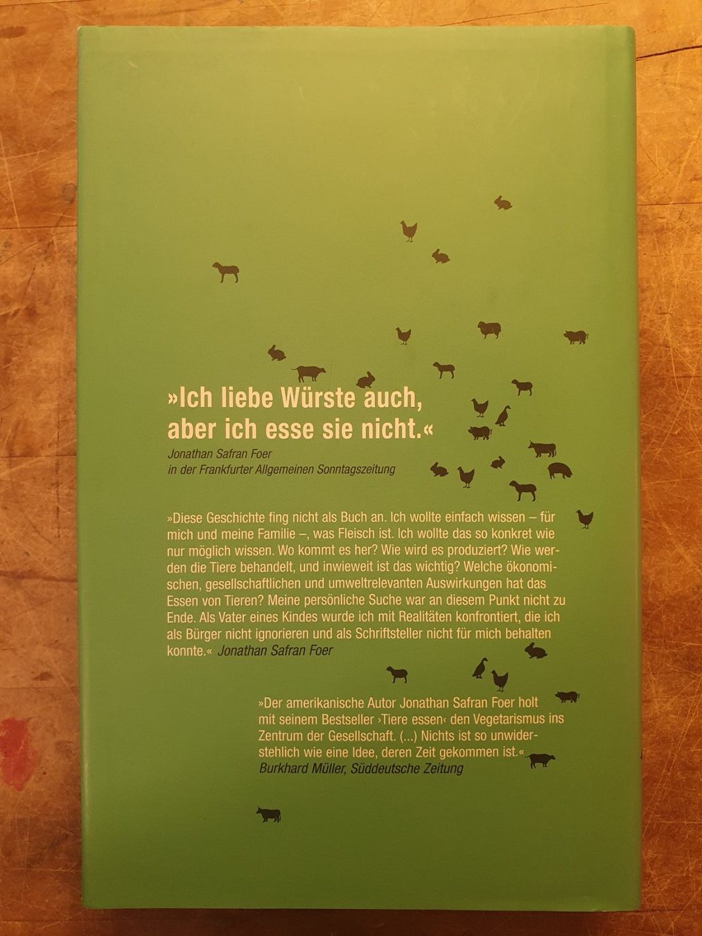 Bücher: Tiere Essen - Jonahtan Safran Foer – Gebraucht aus Zürich von dialout 9