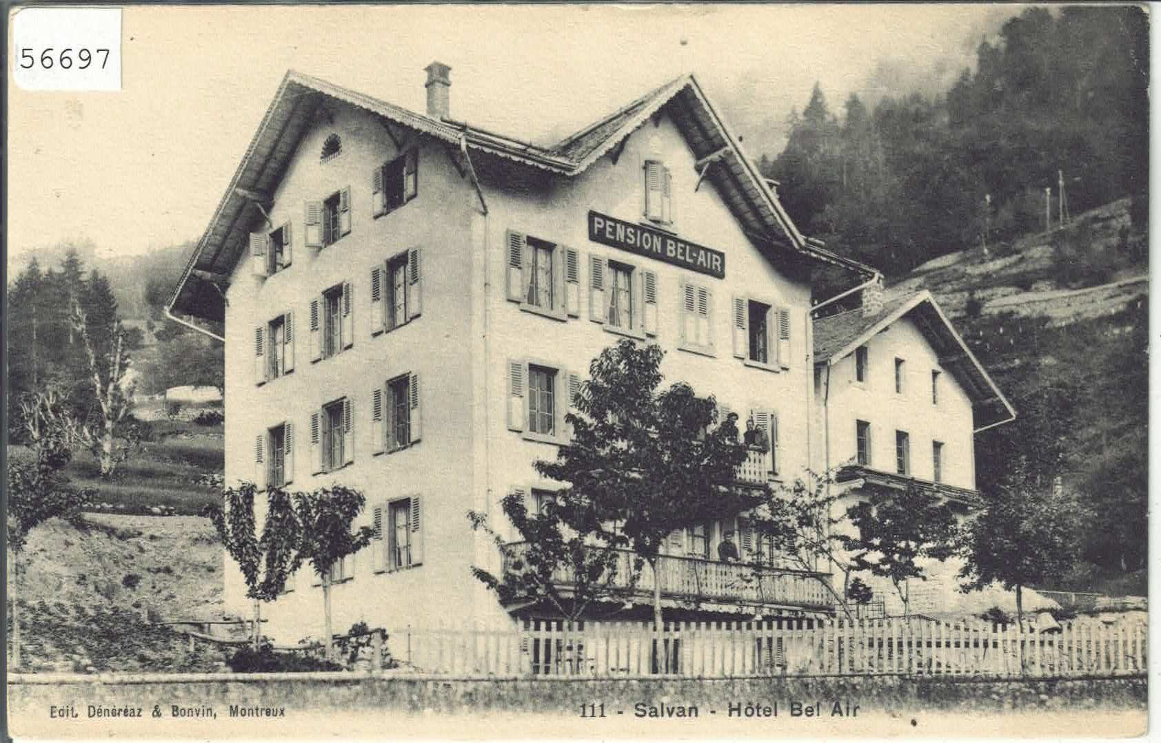 Cartes postales: Salvan - Hotel Bel Air – D'occasion à Ettingen par Kartenplanet